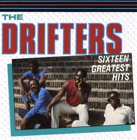 16 Greatest Hits Drifters The Drifters Barry Mann Arthur Resnick