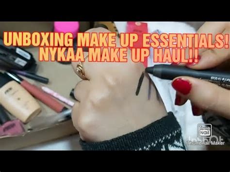 Unboxing Make Up Essentials Nykaa Make Up Haul Youtube