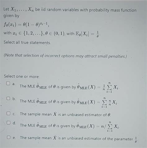 Solved Let X Xn Be Iid Random Variables With Probability Chegg