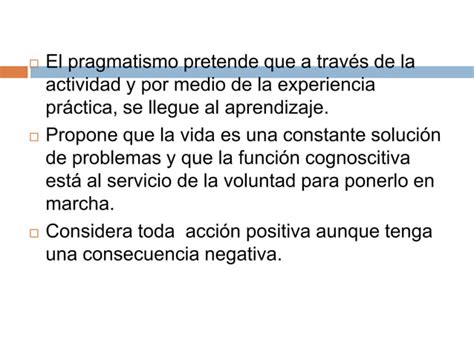 El pragmatismo filosófico de la educación PPT