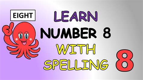 Number Eight Nursery Rhyme Learn To Spell Eight 8 Spelling Poem