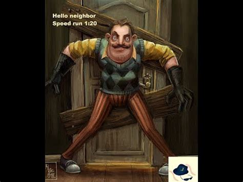 Hello Neighbor Alpha 2 Speedrun 1 Minute 22 Seconds YouTube