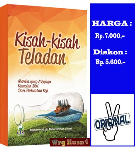 Buku Saku Kisah Kisah Teladan Mereka Yang Menjaga Kesucian Diri