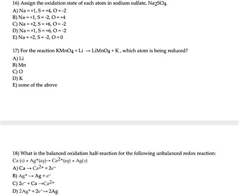 Solved 16 Assign The Oxidation State Of Each Atom In Sodium