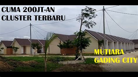 Review Mutiara Gading City Dari Harapan Indah Bekasi Youtube