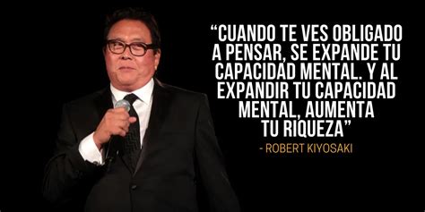 Frases De Robert Kiyosaki Para Aumentar Tu Inteligencia Financiera