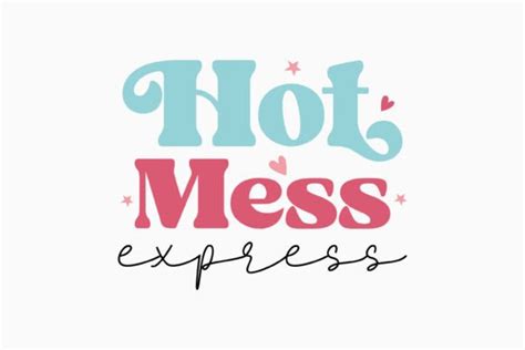 Retro Sarcastic Quote SVG Hot Mess Expre Graphic By Svg Box Creative Fabrica