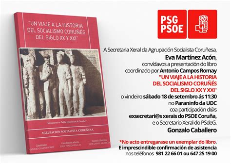 Presentación Do Libro “un Viaje A La Historia Del Socialismo Coruñés Del Siglo Xx Y Xxi