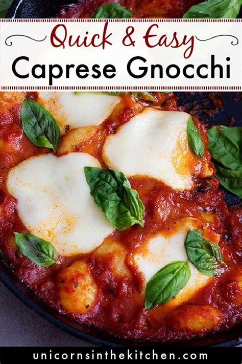 Easy Caprese Gnocchi • Unicorns In The Kitchen