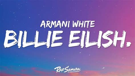 Armani White BILLIE EILISH Lyrics 1 Hour Sad Love Songs 2023