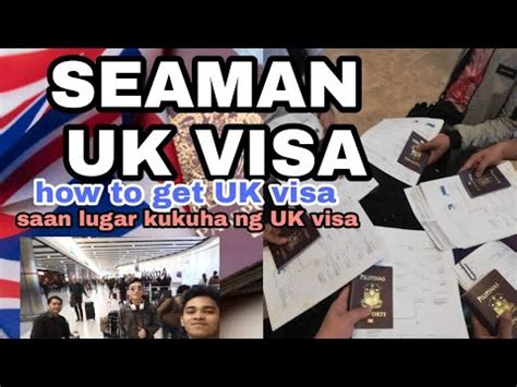 UK VISA Paano Kumuha Ng SEAMAN VISA YouTube