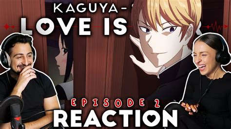 Kaguya Sama Love Is War Episode 2 Reaction Youtube