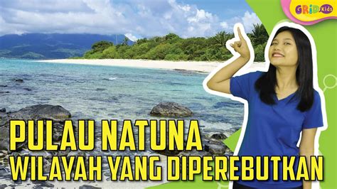 Natuna Indonesia Kepulauan Di Wilayah Riau Youtube