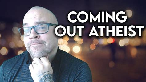 Coming Out Atheist Support Not Advice Youtube