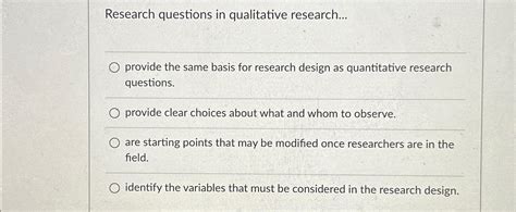 Solved Research questions in qualitative research...provide | Chegg.com