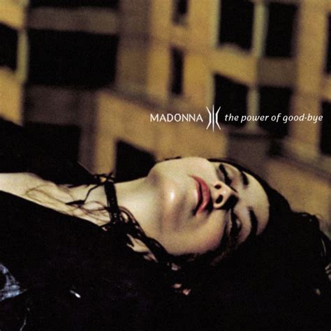 Madonna FanMade Covers The Power Of Goodbye