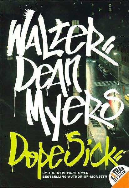 Dope Sick Walter Dean Myers