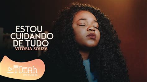 Vitória Souza Estou Cuidando de Tudo Cover Mateus Pereira YouTube