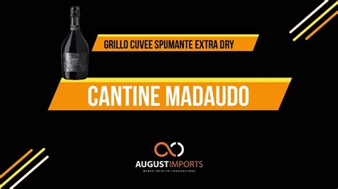 Cantine Madaudo Grillo Cuvee Spumante F22 YouTube