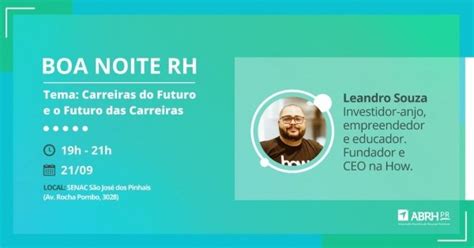 Boa Noite Rh Carreiras Do Futuro E Futuro Das Carreiras Em S O Jos