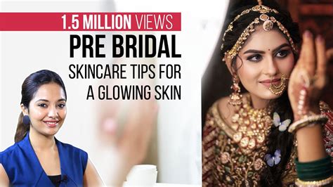 Pre Bridal Skincare Tips For A Glowing Skin Youtube