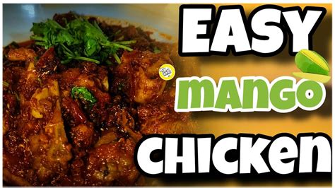 How To Do Mango Chicken Mango Chicken Mango Chicken Recipe