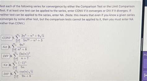 Solved Test Each Of The Following Series For Convergence By Chegg