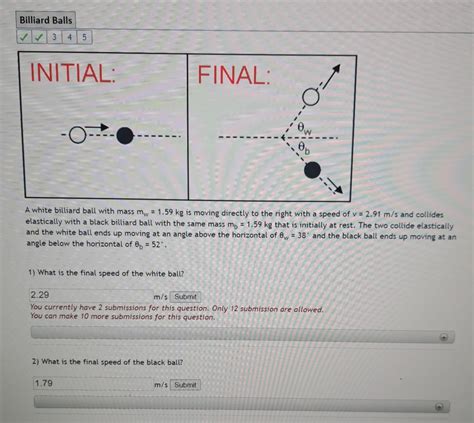 Solved A White Billiard Ball With Mass Mw 1 59 Kg Is Moving Chegg