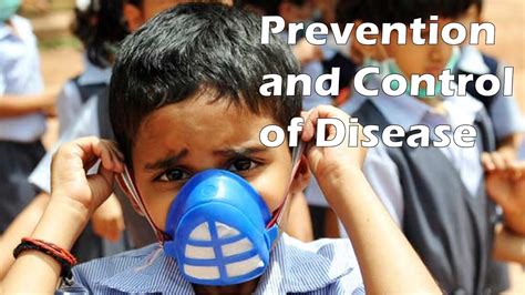 Prevention And Control Of Disease Youtube