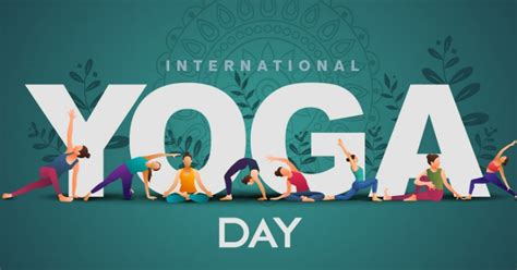 International Yoga Day Date Theme History Significance And All