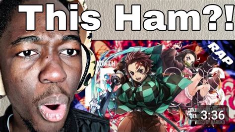 Tanjiro Kamado Rap Terrors Ham Sandwich Reaction Youtube