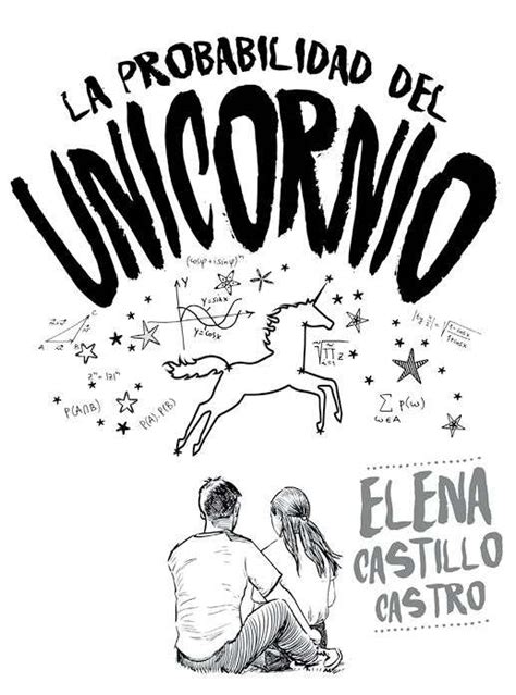 La Probabilidad Del Unicornio Telegraph