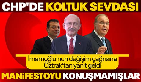 CHP de kaos Değişim isteyen Ekrem İmamoğlu na Faik Öztrak tan