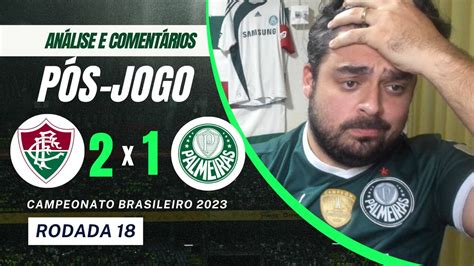 Arbitragem que ajuda o estilo de jogo Fluminense 2x1 Palmeiras Pós