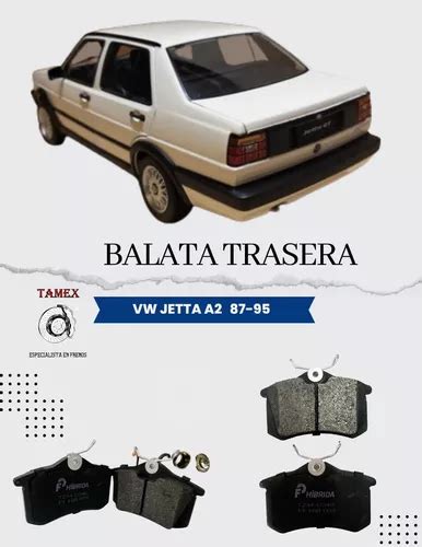 Balata Trasera Vw Jetta A2 1991 Envío gratis