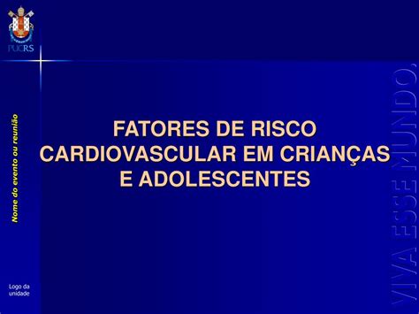 Ppt Fatores De Risco Cardiovascular Em CrianÇas E Adolescentes