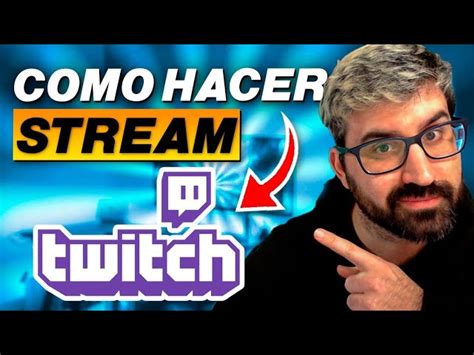 Tutorial Paso a Paso Cómo Grabar Directos en Twitch para Mejorar tu