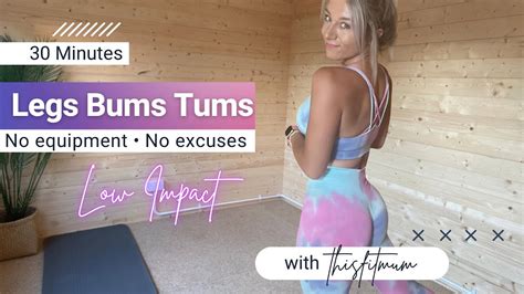 30 Min Legs Bums And Tums Busy Mum Workout No Equipment No Excuses Youtube