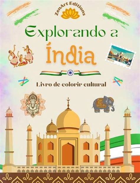 Explorando A Ndia Livro De Colorir Cultural Desenhos Criativos De S