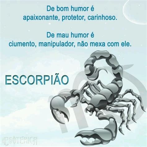 Pin De Deolinda Pereira Em Frases Escorpiana Signo Escorpi O Signo