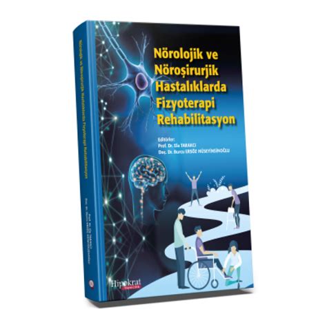 N Rolojik Ve N Ro Irurjik Hastal Klarda Fizyoterapi Rehabilitasyon