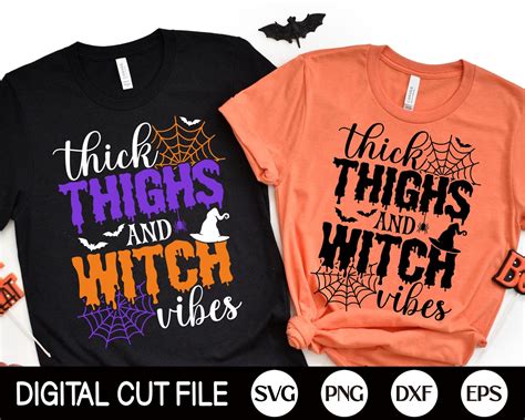 Thick Thighs And Witch Vibes Svg Halloween Svg Spooky Vibes Etsy