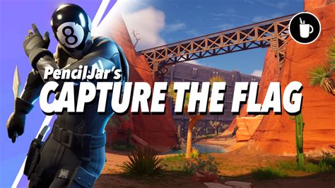 Penciljar S Capture The Flag By Penciljar Fortnite