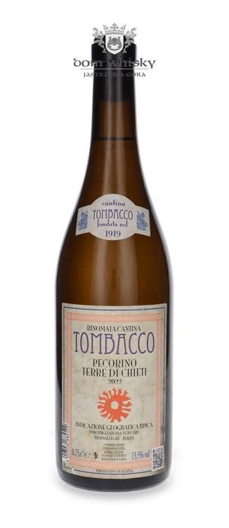 Tombacco Pecorino Terre Di Chieti 2022 13 5 0 75l Dom Whisky