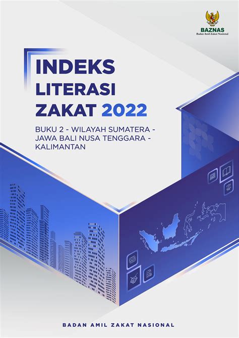 Indeks Literasi Zakat 2022 Wilayah Sumatera Jawa Bali Nusa