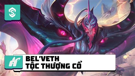 Bel Veth T C Th Ng C Primordian Bel Veth Lol Skin Pbe Youtube