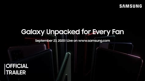 Galaxy Unpacked For Every Fan Official Trailer Youtube