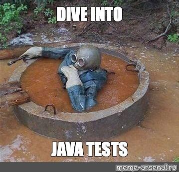 Meme Dive Into Java Tests All Templates Meme Arsenal