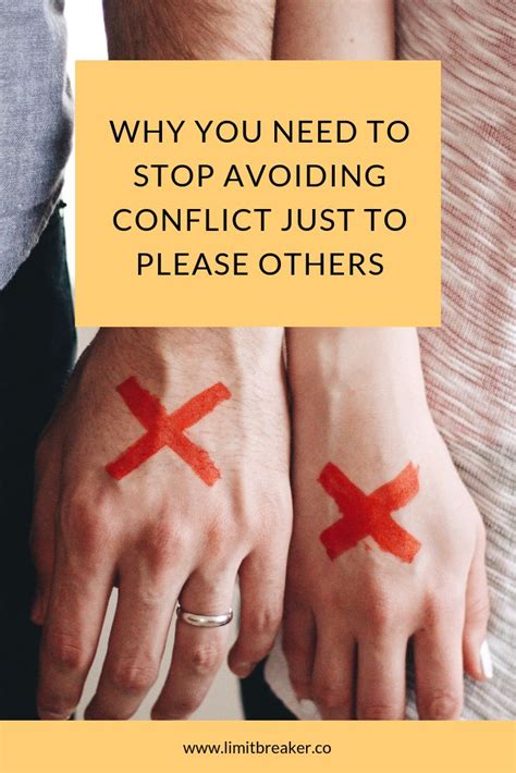 How To Stop Avoiding Conflict Just To Please Others Conflicted Self Help Positivity