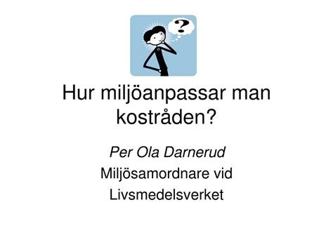 PPT Hur miljöanpassar man kostråden PowerPoint Presentation free